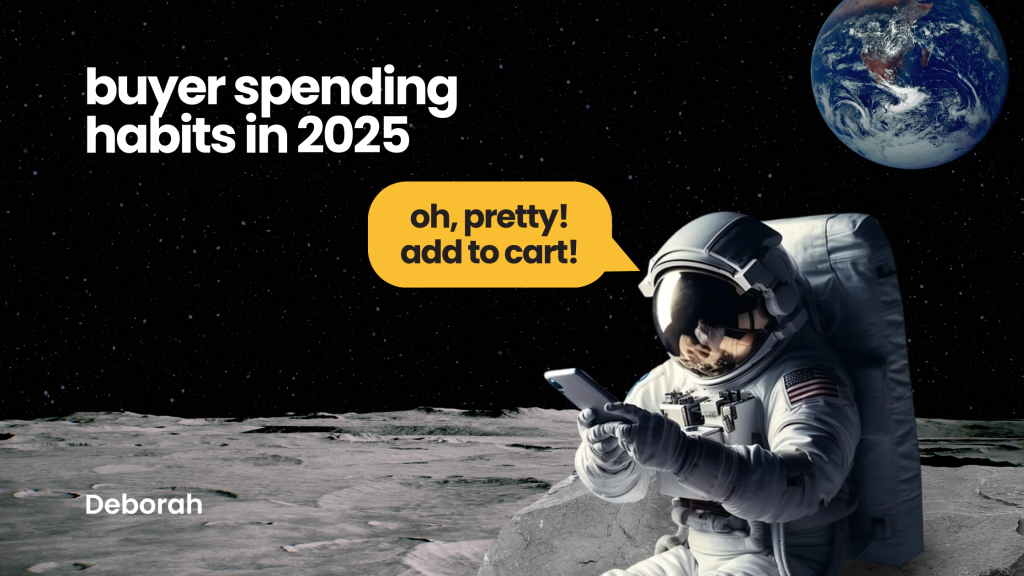Buyer spending habits in 2025