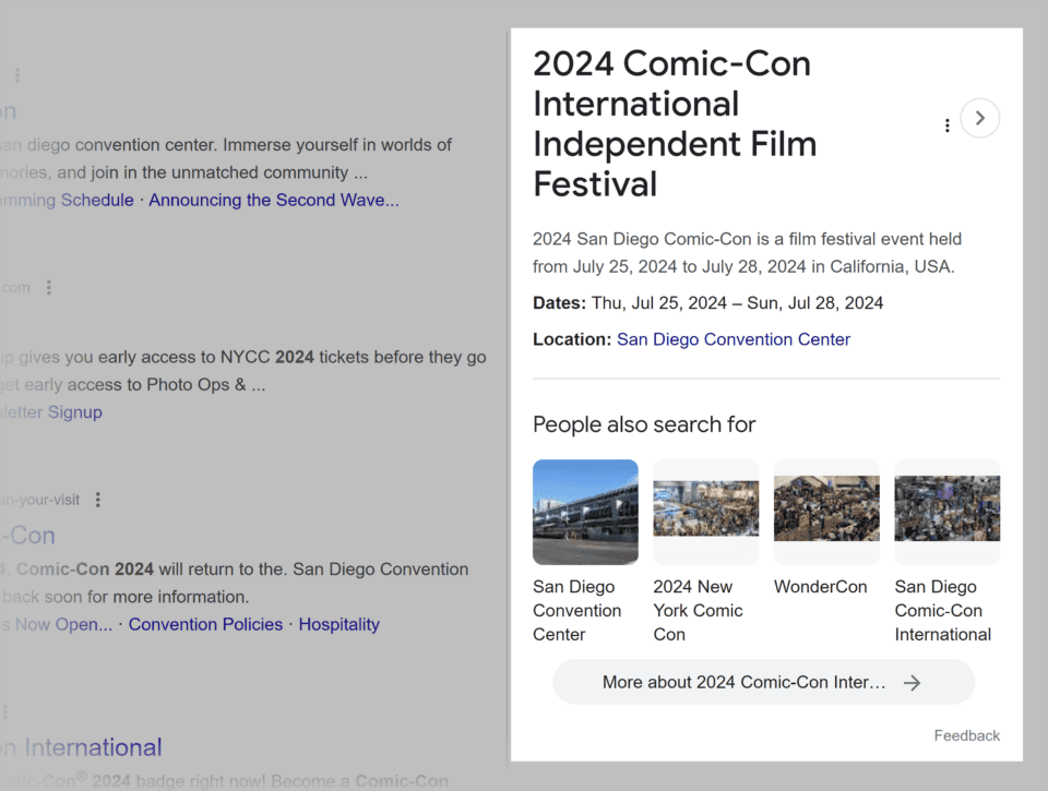 Example of Google AI Overviews vs Rich Snippets showing a rich snippet for the 2024 Comic-Con International Independent Film Festival with event dates, location, and details displayed in search results.