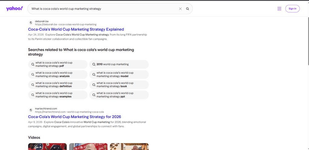 Yahoo search example. The querry is "what is coca cola's world cup marketing strategy