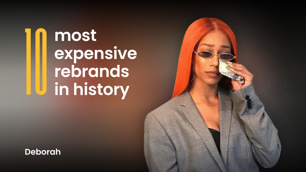 most expensive rebrands in history